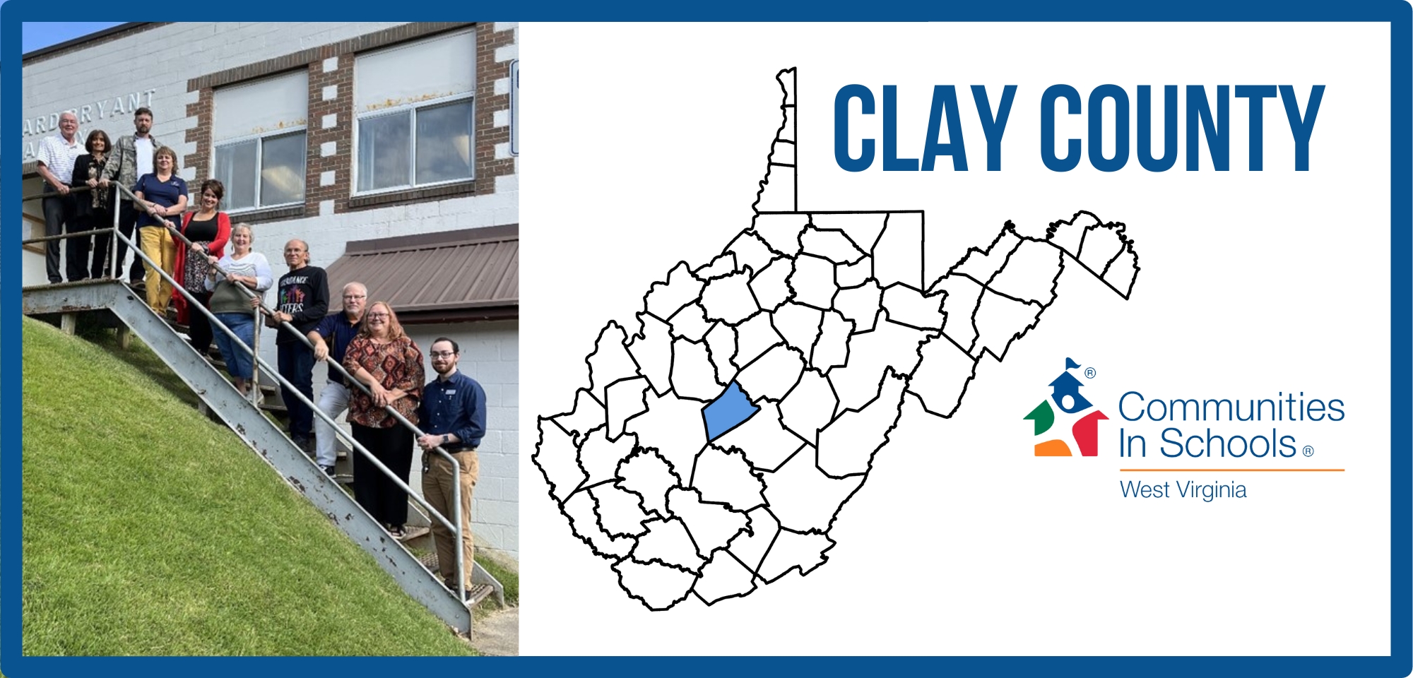 Clay County CIS Site Coordinators and Clay County Highlighted on a map of West Virginia